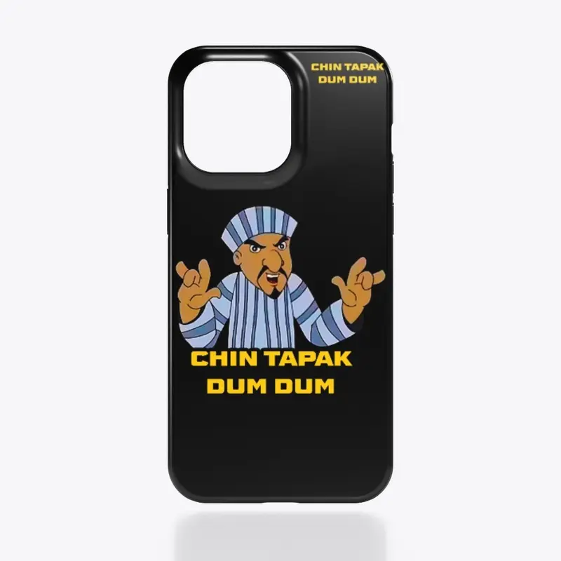 Chin tapak dum dum funny design 